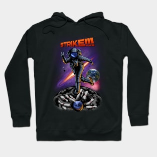 ASTRONAUT STRIKE!!! Hoodie